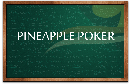 Regler Pineapple Poker