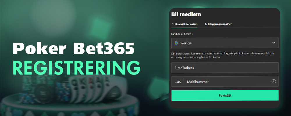Registreringsprocess för Bet365 Poker