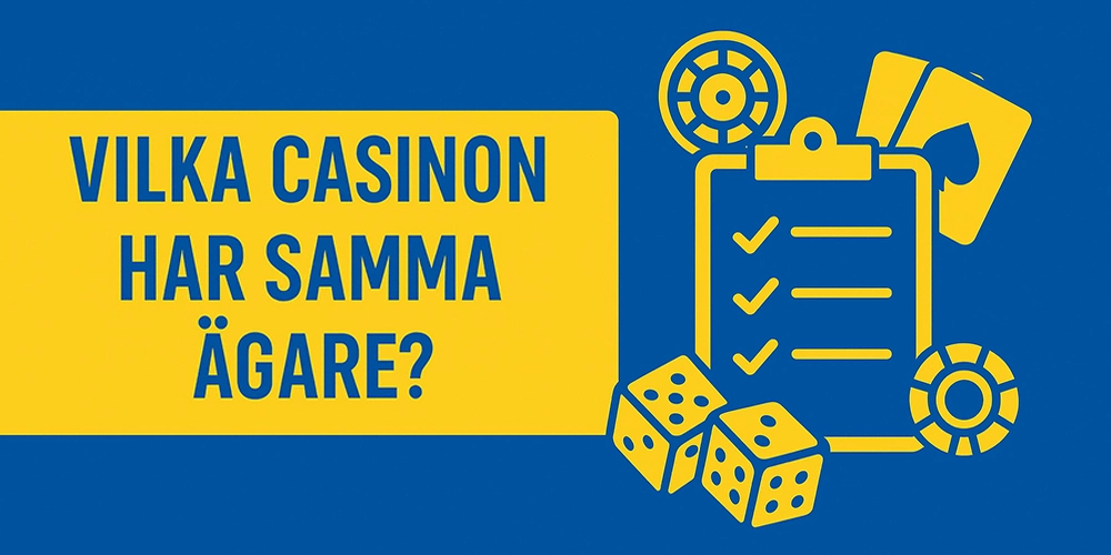 Vilka casinon har samma ägare?