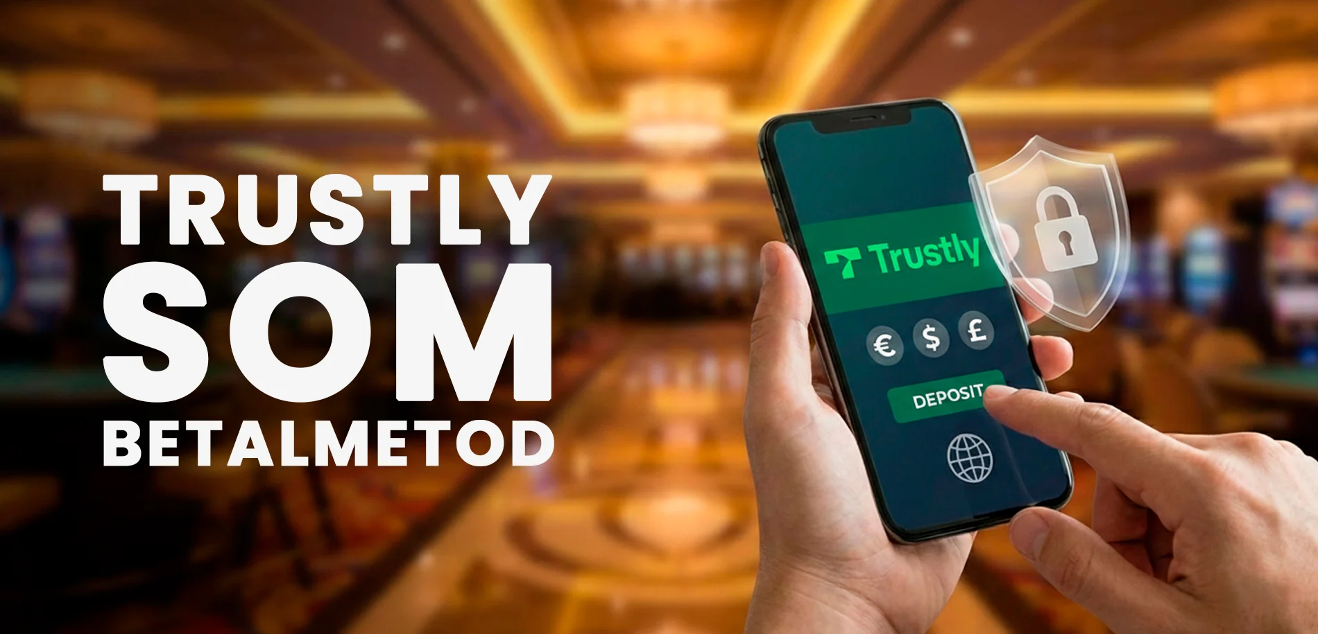 Trustly som betalmetod