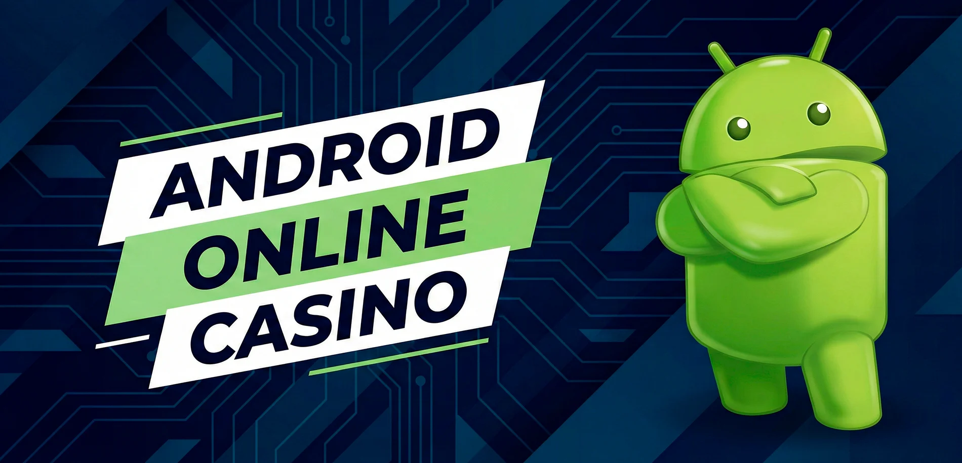 Android Online Casino