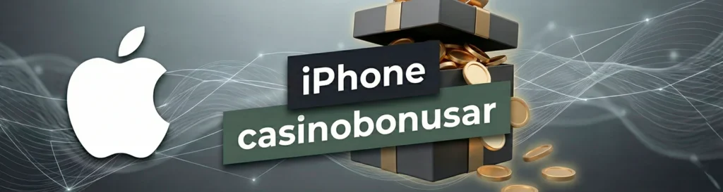 Casinobonusar för iPhone-användare
